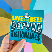 Load image into Gallery viewer, Save the Bees Bumper Sticker