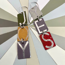 Load image into Gallery viewer, YES to JOY Tin Earrings |  Various Colors